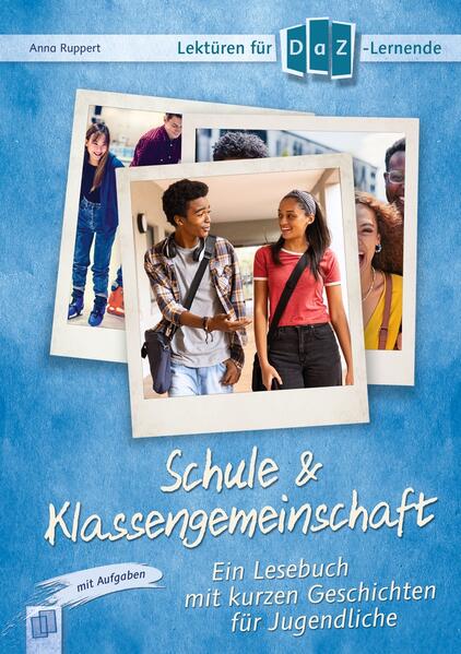 Produktbild: Schule & Klassengemeinschaft | Anna Ruppert