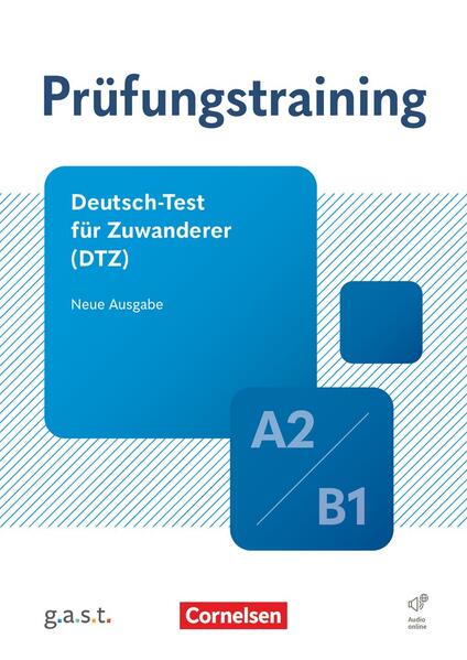 Produktbild: Prüfungstraining DaF A2/B1 - Deutsch-Test für Zuwanderer - Übungsbuch mit Lösungen und Audios als Download (neue aktualisierte Ausgabe)