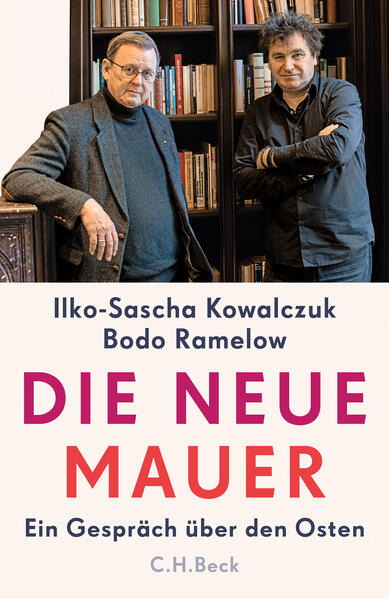Produktbild: Die neue Mauer | Ilko-Sascha Kowalczuk, Bodo Ramelow