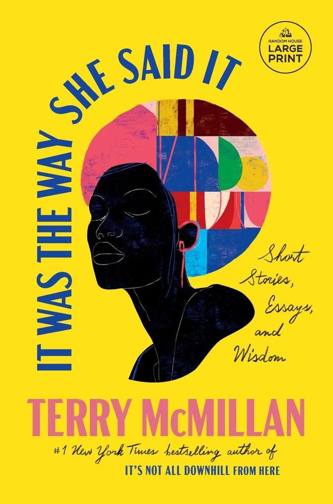 Produktbild: It Was the Way She Said It | Terry McMillan