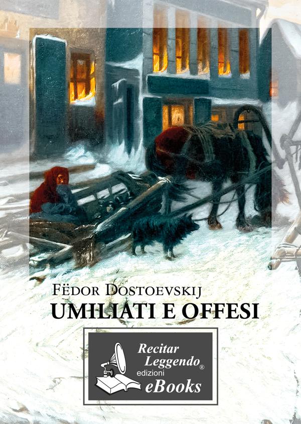 Produktbild: Umiliati e offesi | Fedor Dostoevskij