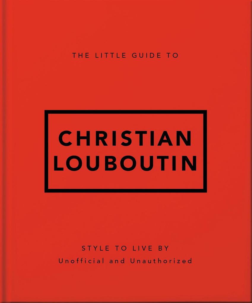 Produktbild: The Little Guide to Christian Louboutin | Oh