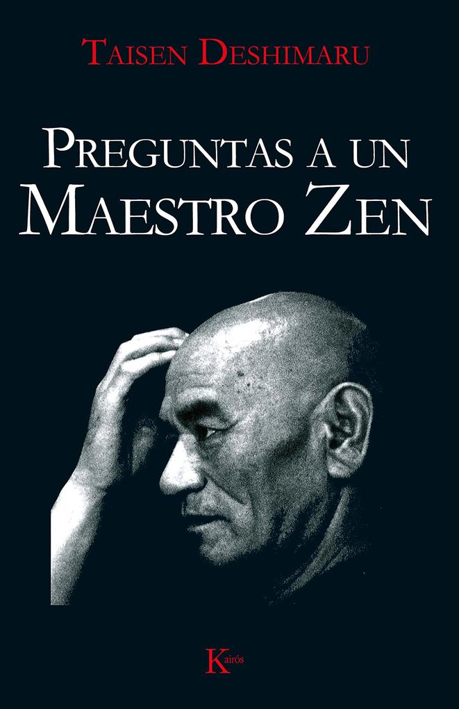 Produktbild: Preguntas a un maestro Zen | Taisen Deshimaru