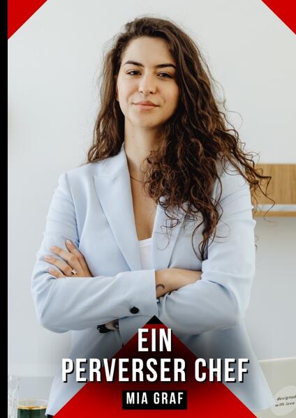 Produktbild: Ein perverser Chef | Mia Graf