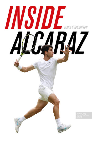 Produktbild: Inside Alcaraz - Die erste Biografie zum kommenden Superstar im Herrentennis | Mark Hodgkinson
