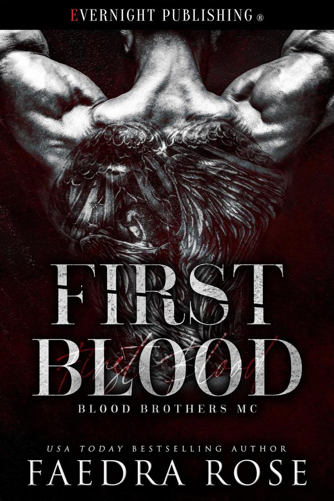Produktbild: First Blood (Blood Brothers MC, #1) | Faedra Rose