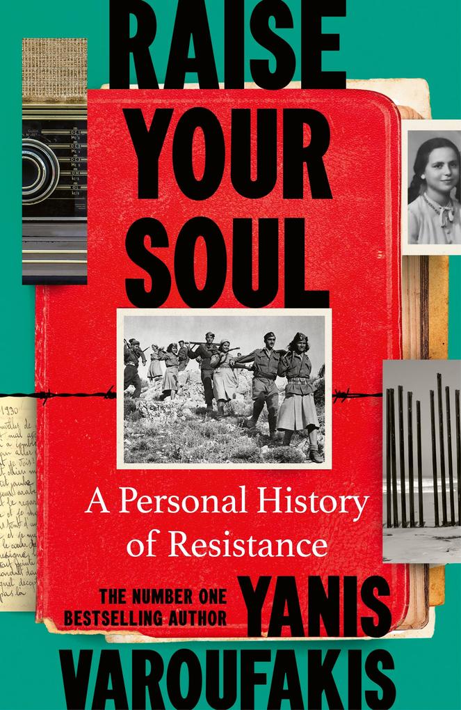 Produktbild: Raise Your Soul | Yanis Varoufakis