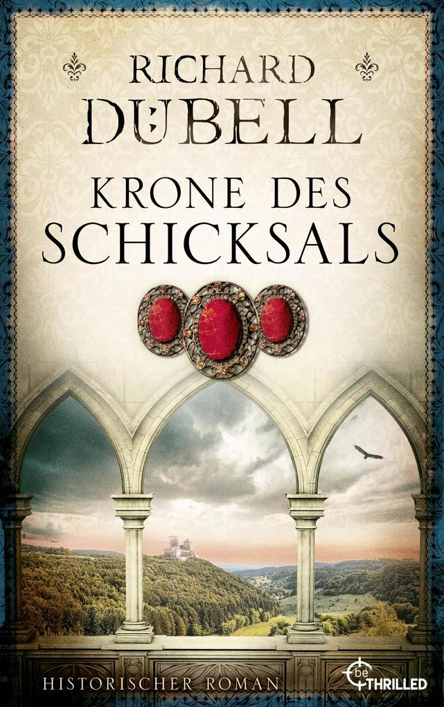 Produktbild: Krone des Schicksals | Richard Dübell