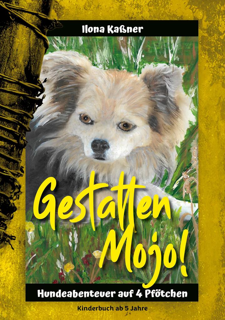 Produktbild: Gestatten Mojo | Ilona Kaßner