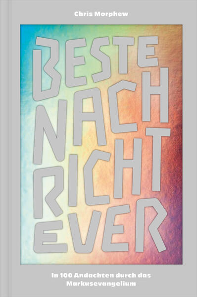 Produktbild: Beste Nachricht ever | Chris Morphew