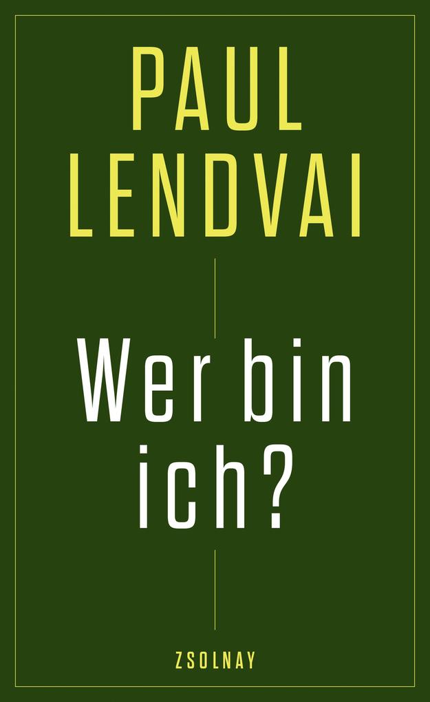Produktbild: Wer bin ich? | Paul Lendvai
