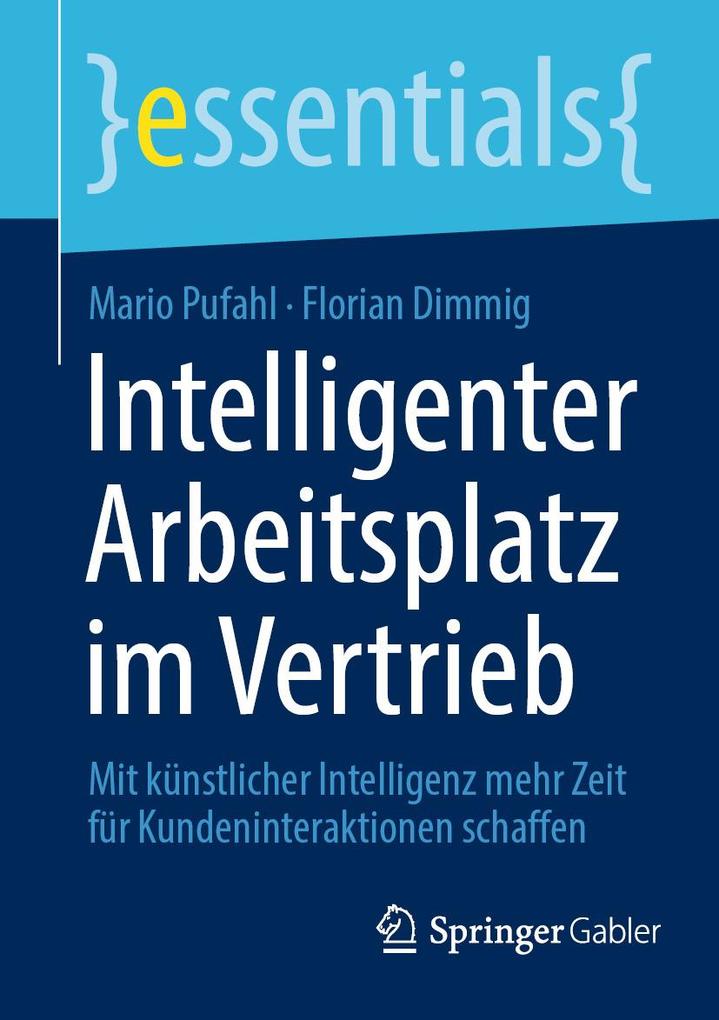 Produktbild: Intelligenter Arbeitsplatz im Vertrieb | Mario Pufahl, Florian Dimmig