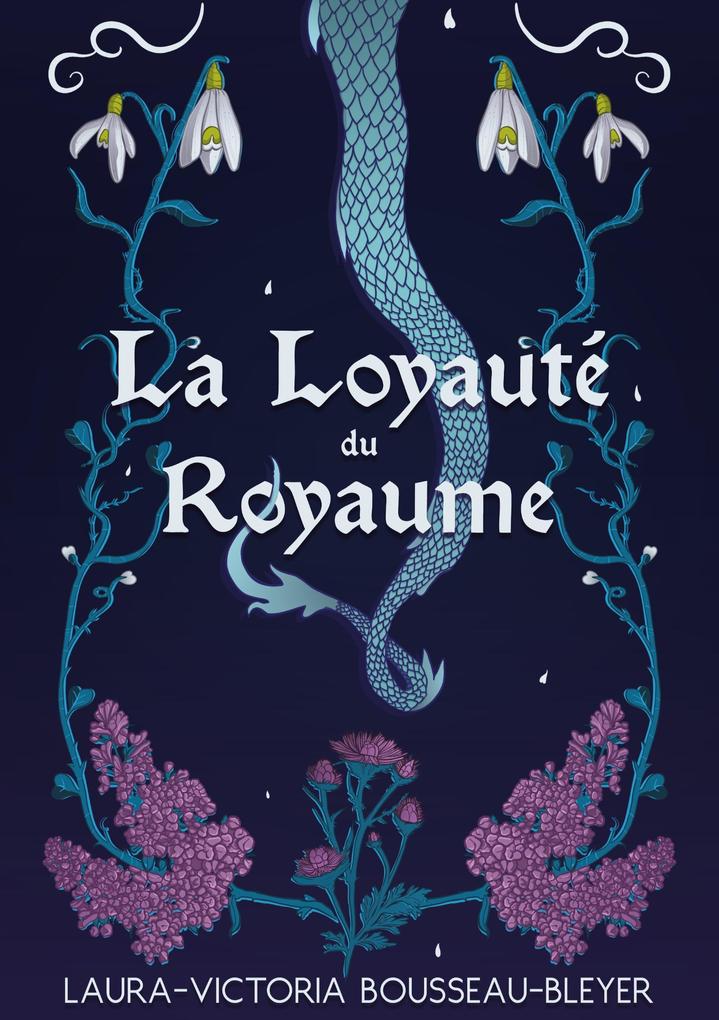 Produktbild: La Loyauté du Royaume | Laura-Victoria Bousseau-Bleyer