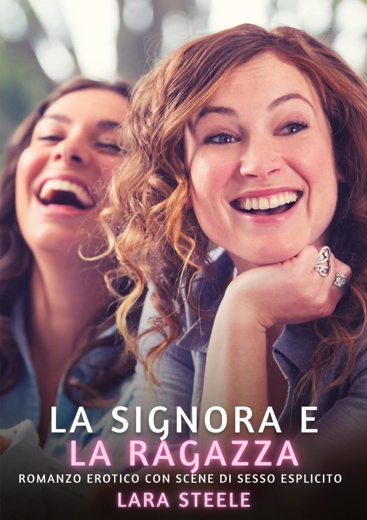 Produktbild: La Signora e la Ragazza | Lara Steele