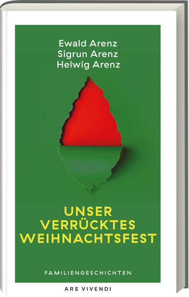 Produktbild: Unser verrücktes Weihnachtsfest | Ewald Arenz, Sigrun Arenz, Helwig Arenz