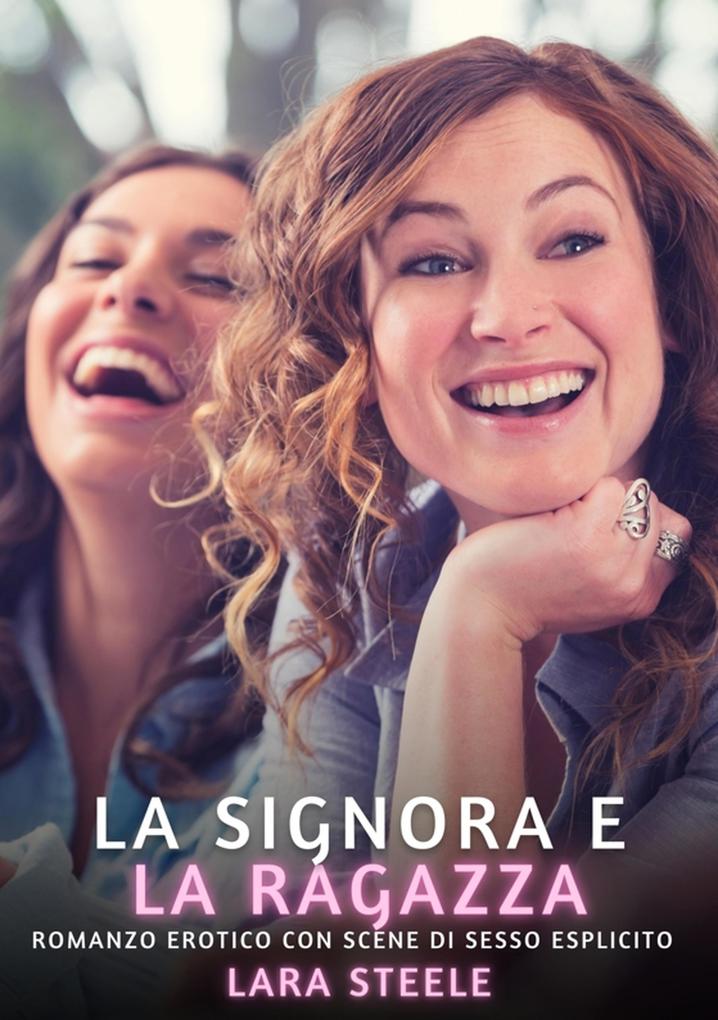 Produktbild: La Signora e la Ragazza | Lara Steele