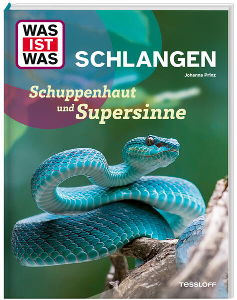 Produktbild: WAS IST WAS Schlangen. Schuppenhaut und Supersinne | Johanna Prinz