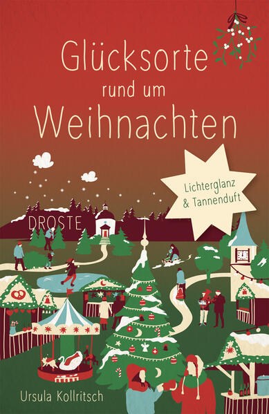 Produktbild: Glücksorte rund um Weihnachten | Ursula Kollritsch