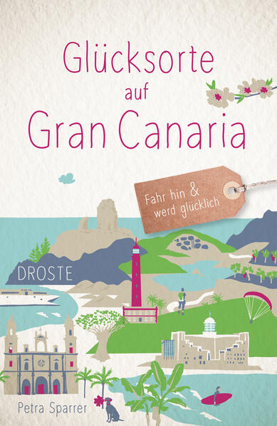 Produktbild: Glücksorte auf Gran Canaria | Petra Sparrer