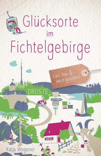 Produktbild: Glücksorte im Fichtelgebirge | Katja Wegener