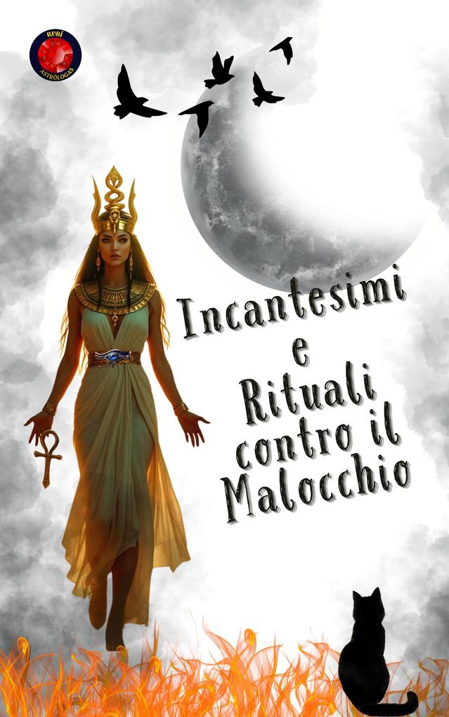 Produktbild: Incantesimi e Rituali contro il Malocchio | Alina Rubi