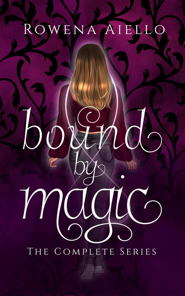 Produktbild: Bound by Magic: The Complete Series | Rowena Aiello