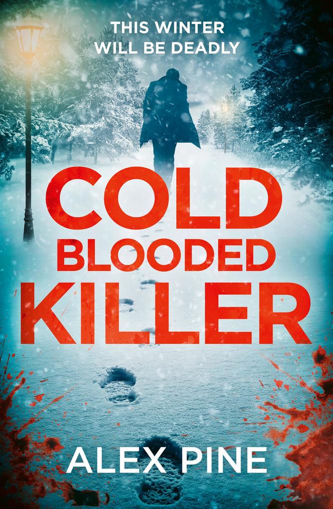 Produktbild: Cold Blooded Killer | Alex Pine