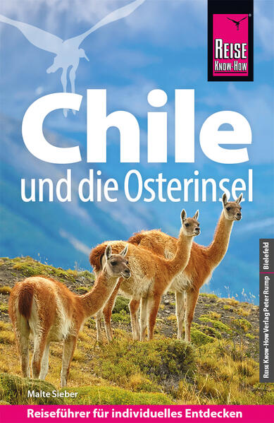 Produktbild: Reise Know-How Reiseführer Chile und die Osterinsel | Malte Sieber