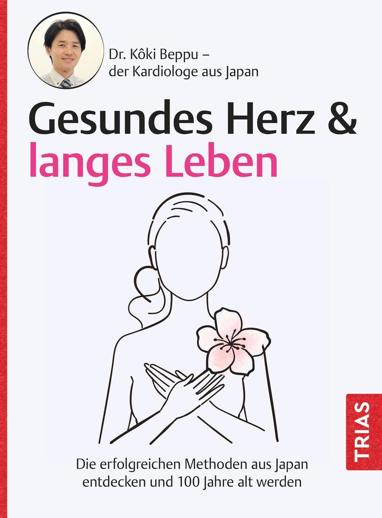 Produktbild: Gesundes Herz & langes Leben | Koki Beppu