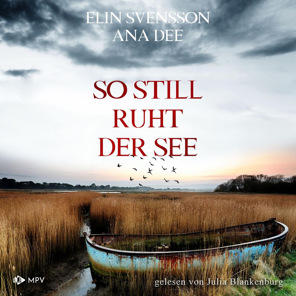 Produktbild: So still ruht der See | Ana Dee, Elin Svensson