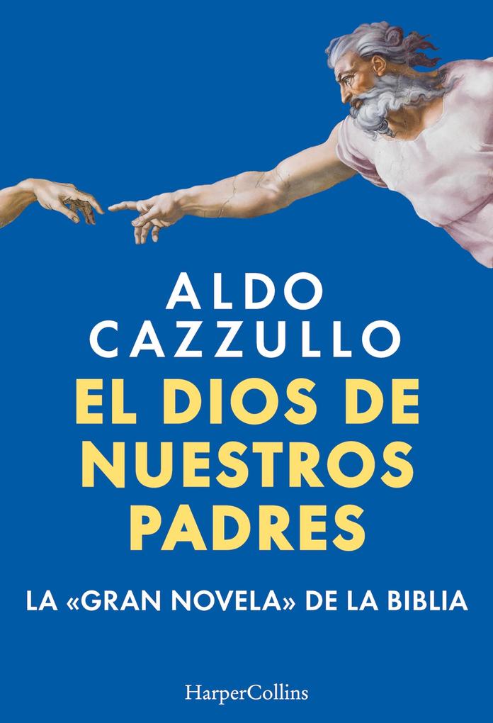 Produktbild: El dios de nuestros padres | Aldo Cazzullo
