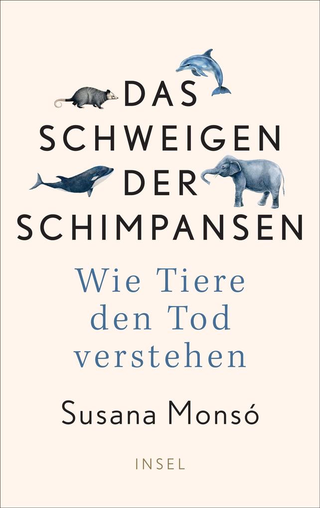Produktbild: Das Schweigen der Schimpansen | Susana Monsó