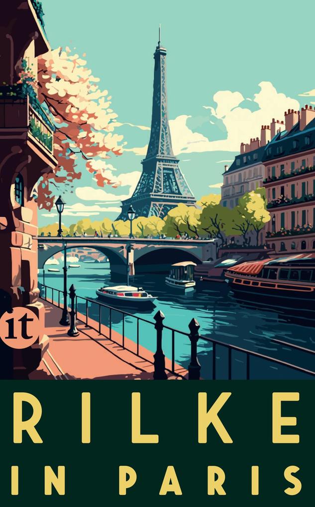 Produktbild: Rilke in Paris | Rainer Maria Rilke