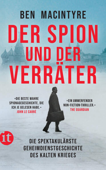 Produktbild: Der Spion und der Verräter | Ben Macintyre