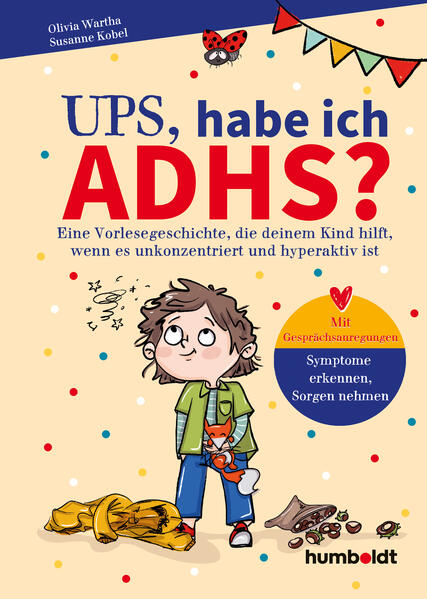 Produktbild: Ups, habe ich ADHS? | Olivia Wartha, Susanne Kobel
