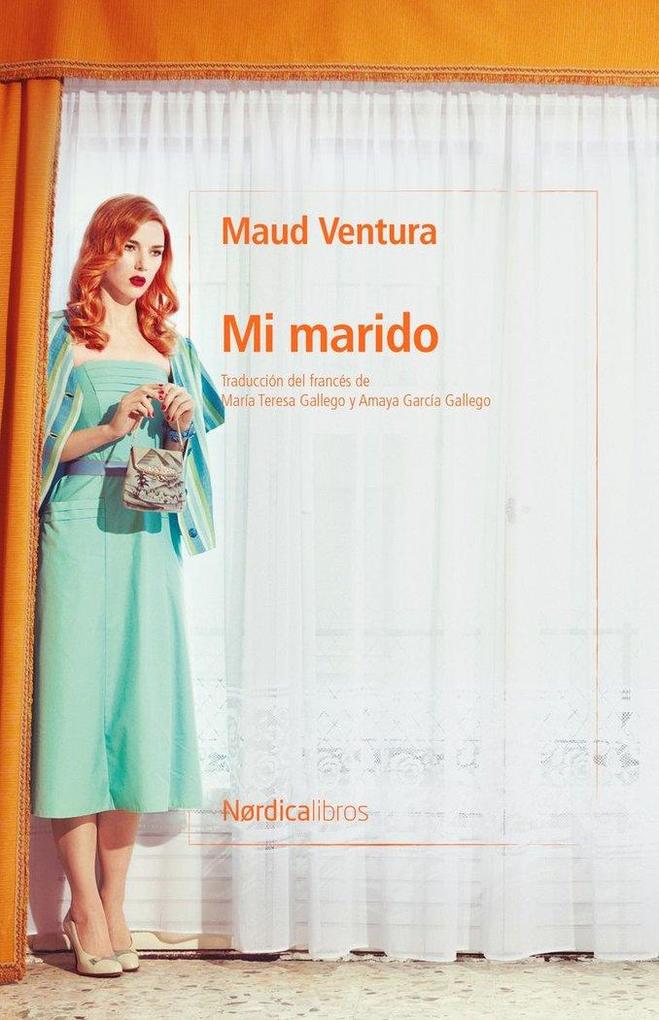 Produktbild: Mi Marido (Nordica) | Maud Ventura