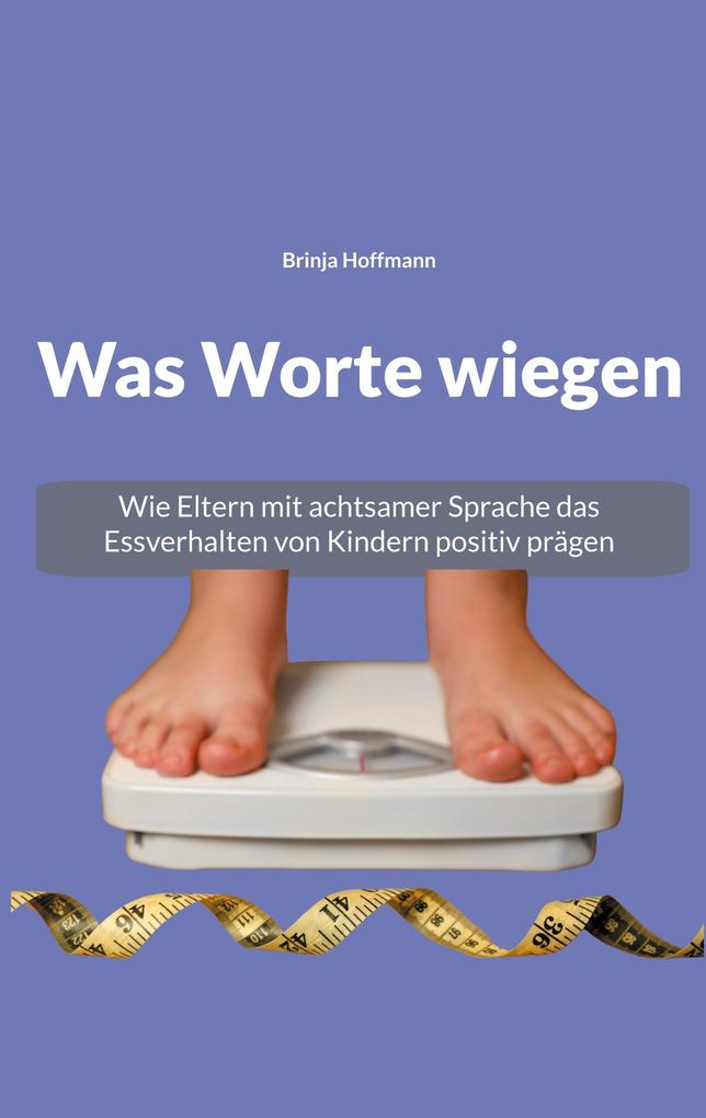 Produktbild: Was Worte wiegen | Brinja Hoffmann