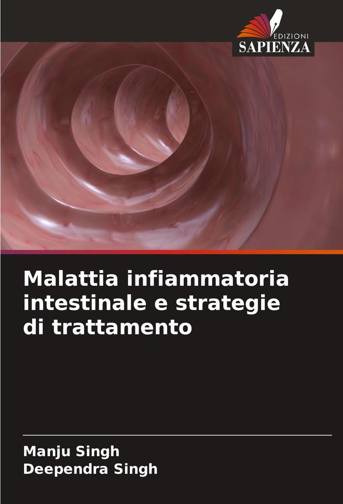 Produktbild: Malattia infiammatoria intestinale e strategie di trattamento | Manju Singh, Deependra Singh