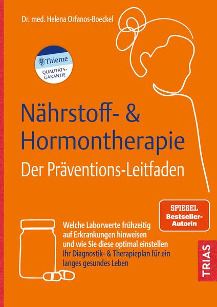 Produktbild: Nährstoff- & Hormontherapie - Der Präventions-Leitfaden | Helena Orfanos-Boeckel