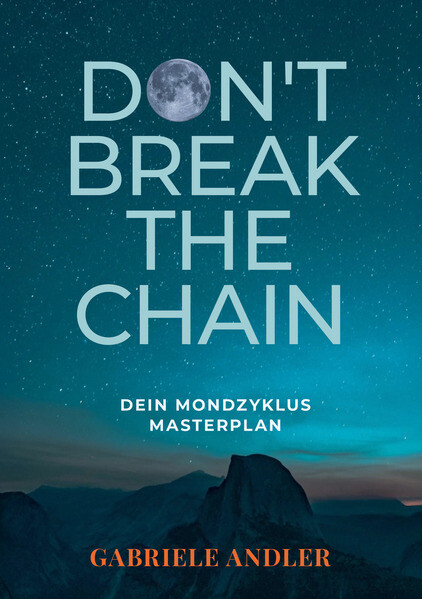 Produktbild: Don't break the Chain | Gabriele Andler