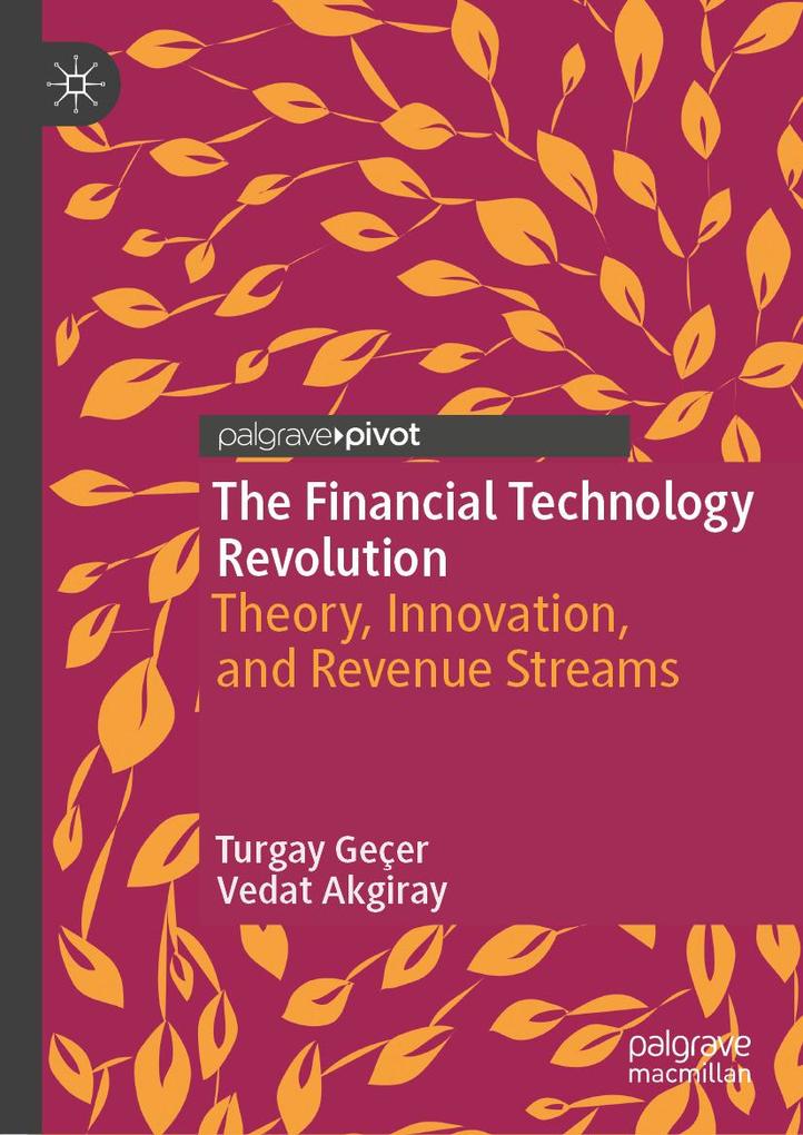 Produktbild: The Financial Technology Revolution | Turgay Geçer, Vedat Akgiray