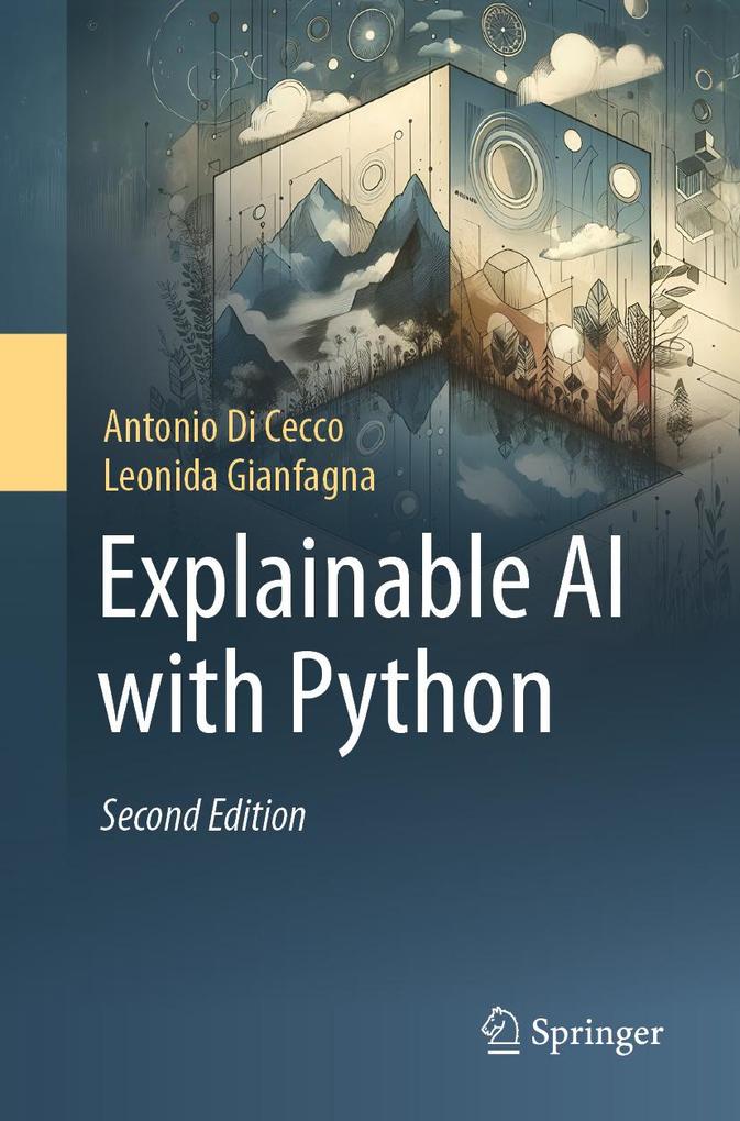 Produktbild: Explainable AI with Python | Antonio Di Cecco, Leonida Gianfagna