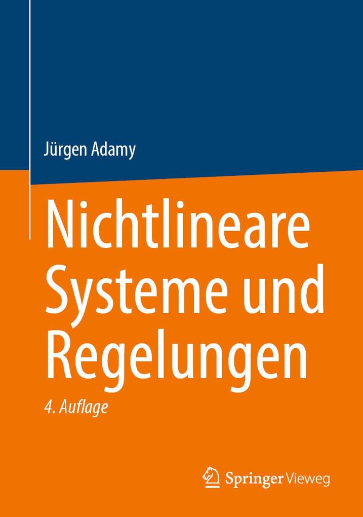 Produktbild: Nichtlineare Systeme und Regelungen | Jürgen Adamy