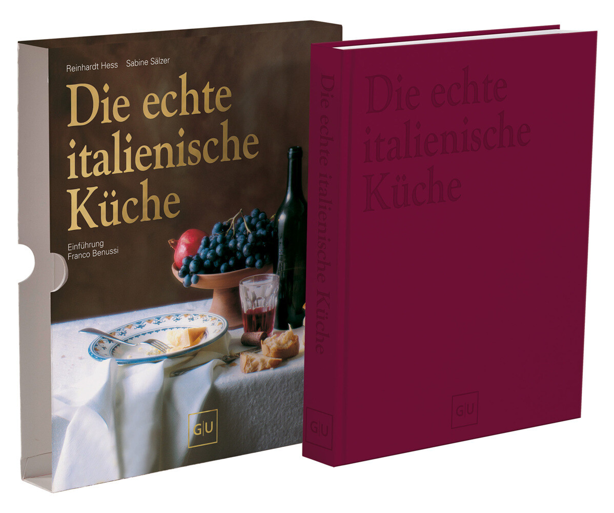 Produktbild: Die echte italienische Küche | Franco Benussi, Sabine Sälzer, Reinhardt Hess