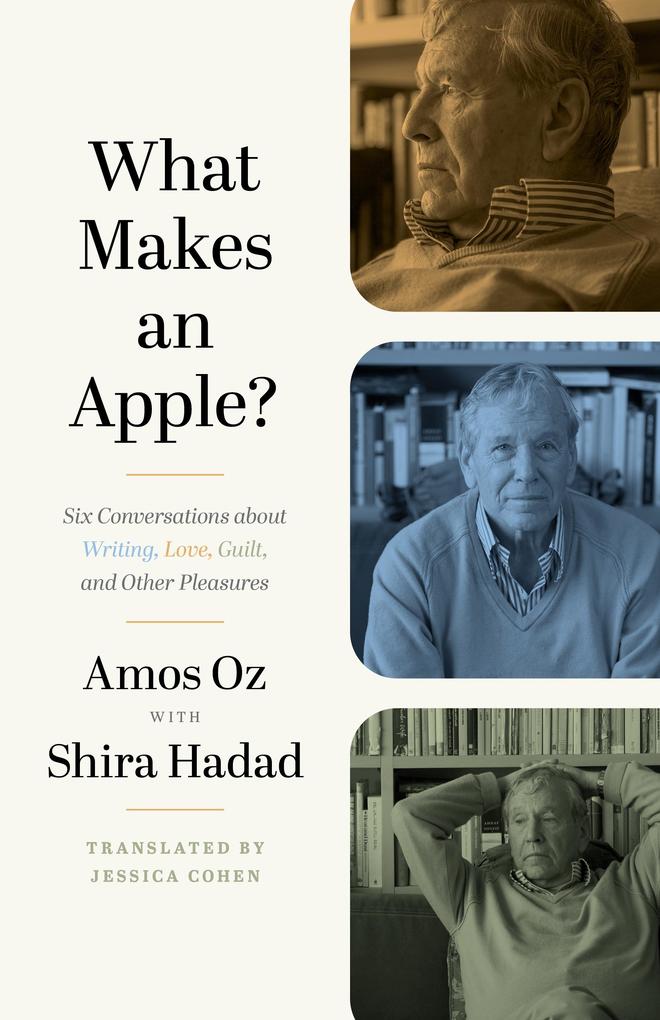 Produktbild: What Makes an Apple? | Amos Oz