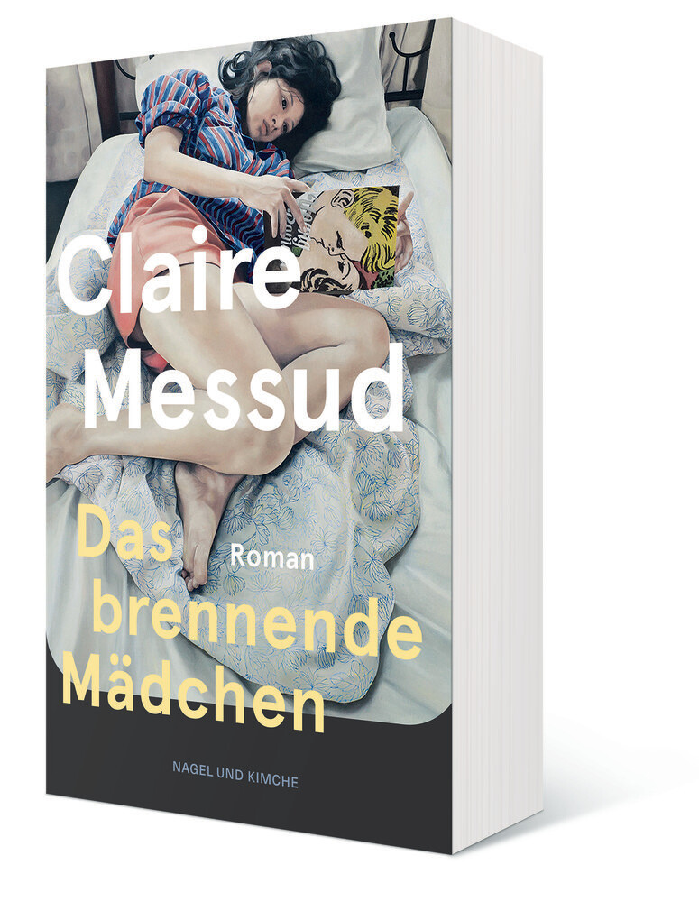 Weitere Ansicht: Das brennende Mädchen | Claire Messud