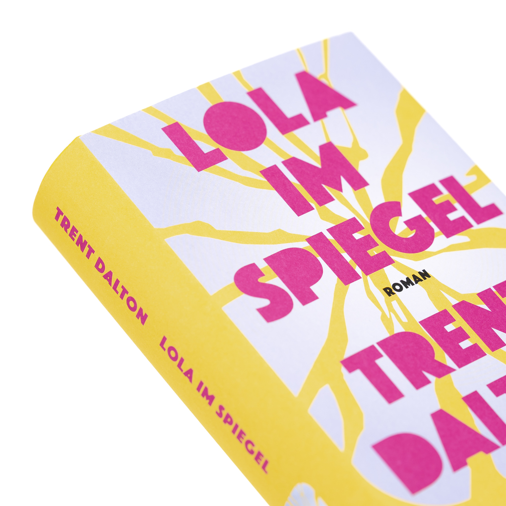 Weitere Ansicht: Lola im Spiegel | Trent Dalton