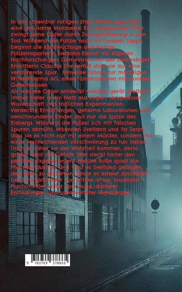 Weitere Ansicht: Der Zwangsfütterer von Witten | Sabine Traeder