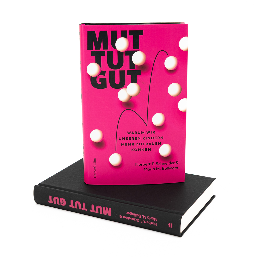 Weitere Ansicht: Mut tut gut. Warum wir unseren Kindern mehr zutrauen können | Maria M. Bellinger, Norbert F. Schneider
