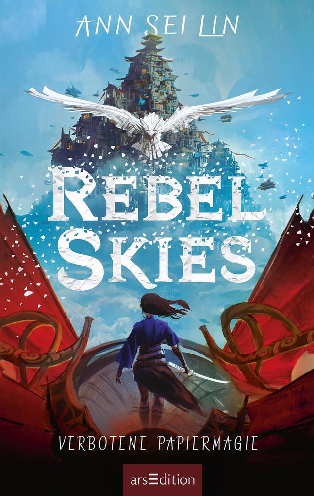 Weitere Ansicht: Rebel Skies - Verbotene Papiermagie (Rebel Skies 1) | Ann Sei Lin